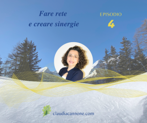 Fare rete e creare sinergie ti rende la vita più semplice - di Claudia Cannone