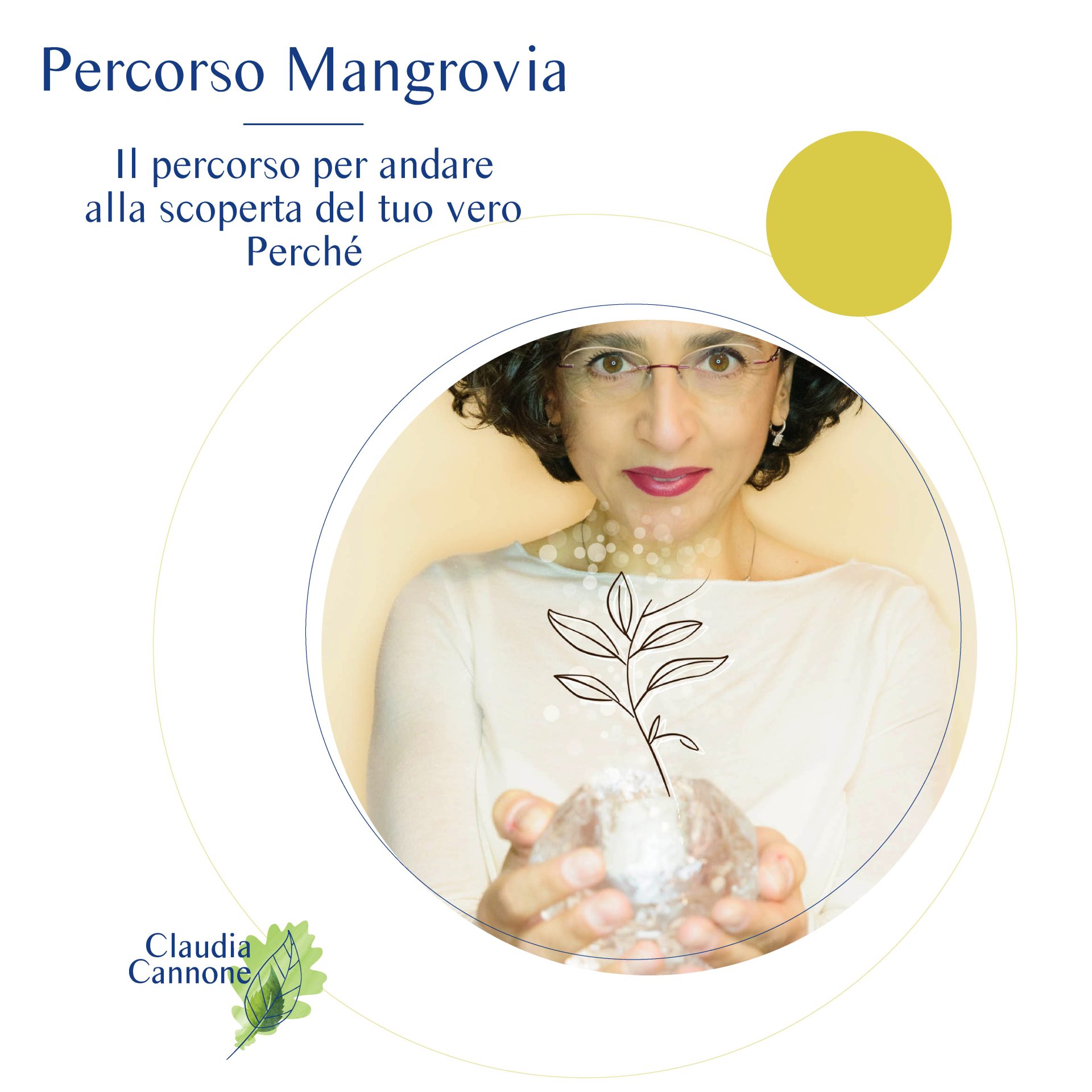 Grafica per feed Insta Claudia Cannone3 - Mangrovia, il percorso per scoprire il tuo Perché