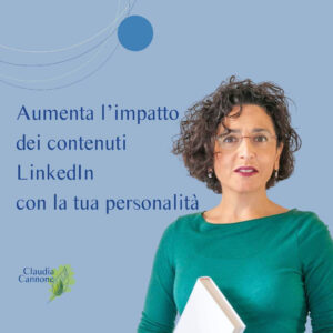 Aumenta l’impatto dei contenuti LinkedIn con la tua personalità.